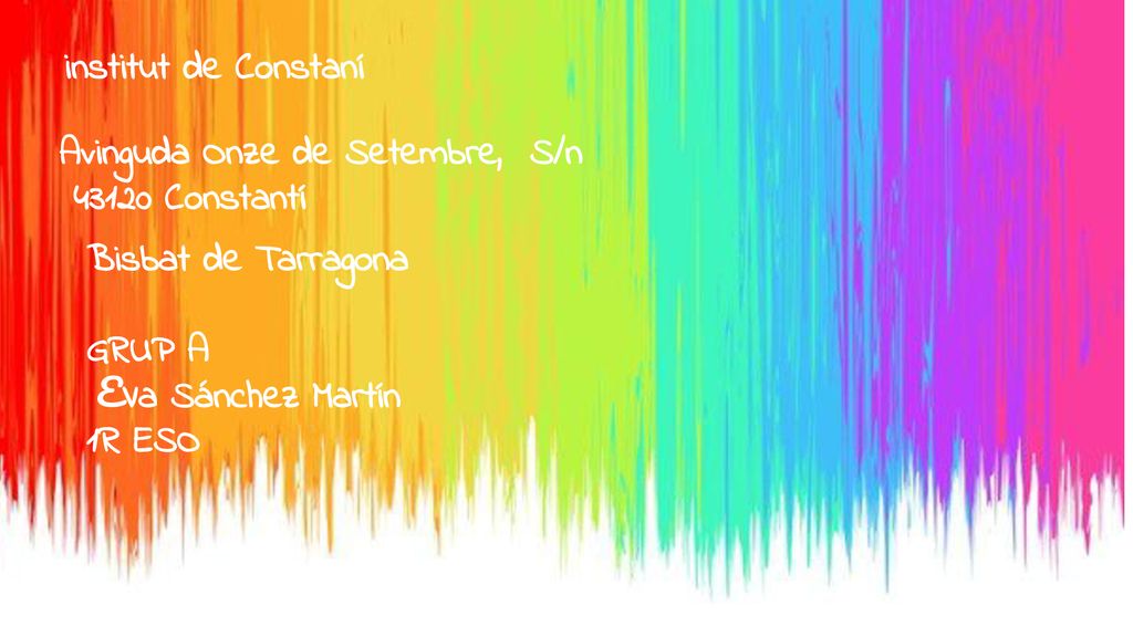 institut de Constaní Avinguda Onze de Setembre, S/n Constantí. Bisbat de Tarragona. GRUP A.