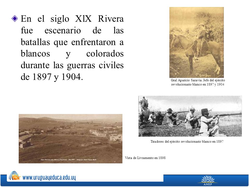 En el siglo XlX Rivera fue escenario de las batallas que enfrentaron a blancos y colorados durante las guerras civiles de 1897 y 1904.