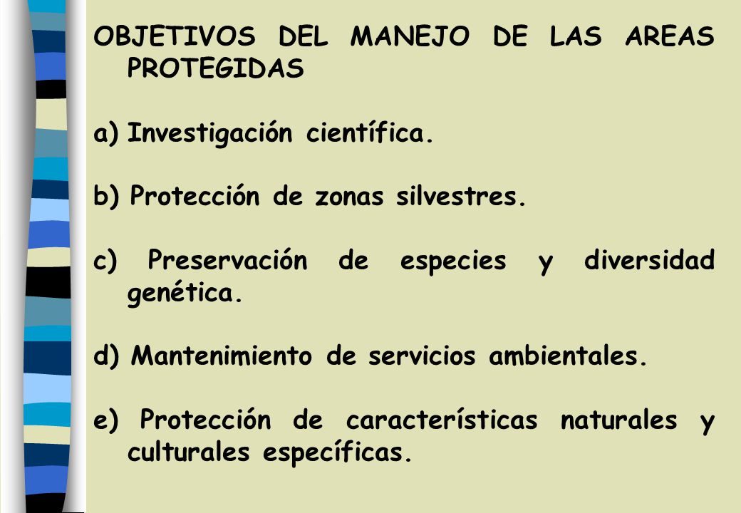 OBJETIVOS DEL MANEJO DE LAS AREAS PROTEGIDAS