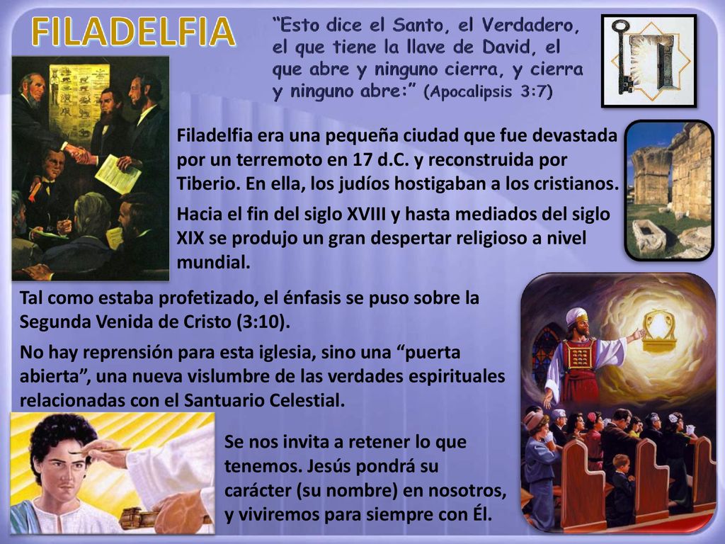 Filadelfia era una pequeña ciudad que fue devastada por un terremoto en 17 d.C. y reconstruida por Tiberio. En ella, los judíos hostigaban a los cristianos.