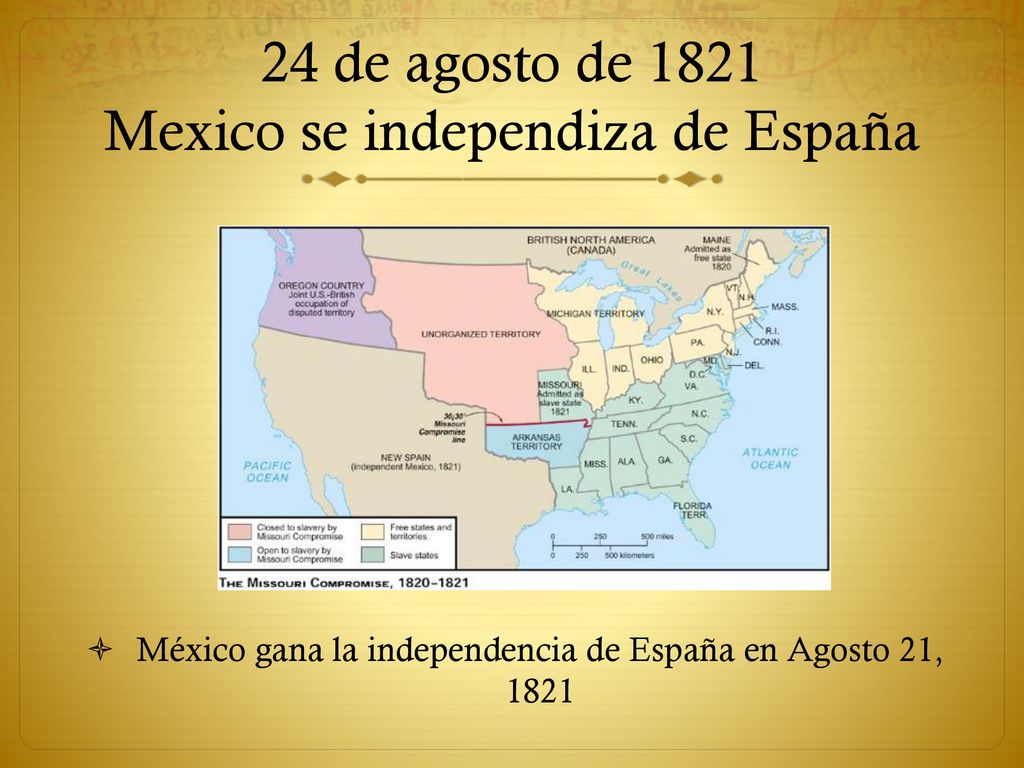 24 de agosto de 1821 Mexico se independiza de España
