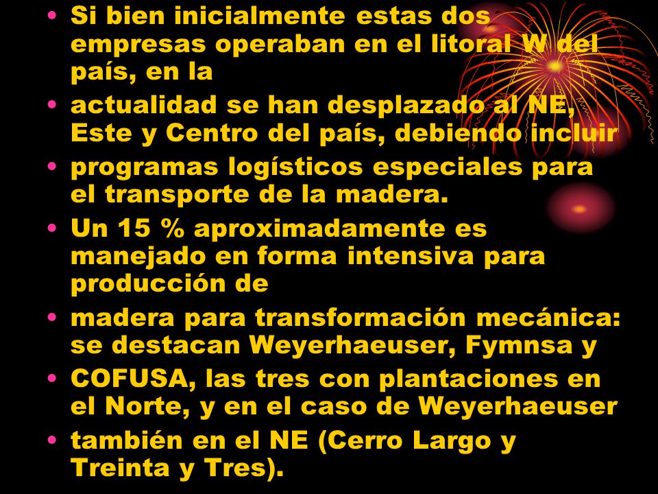 Si bien inicialmente estas dos empresas operaban en el litoral W del país, en la