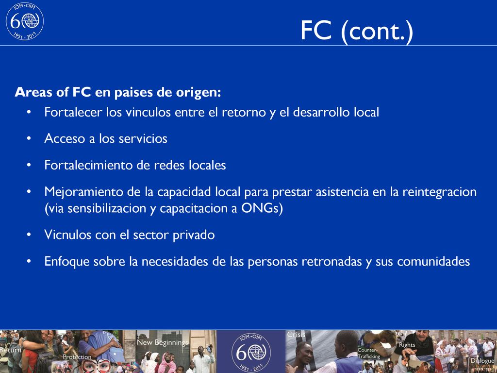 FC (cont.) Areas of FC en paises de origen: