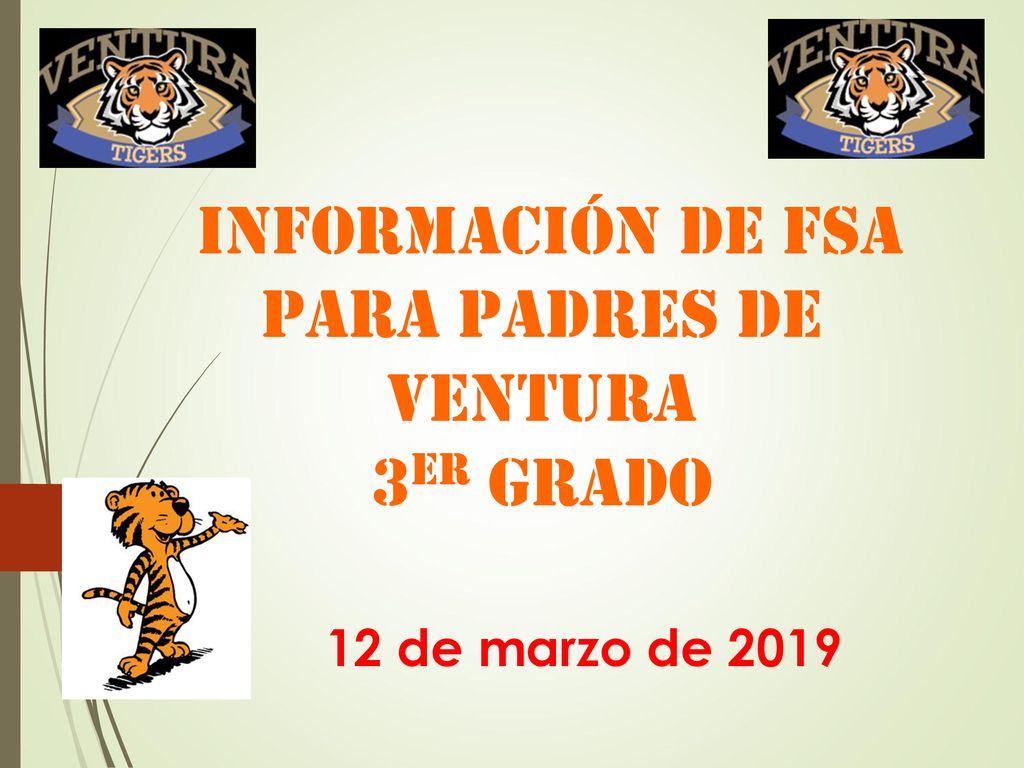 Información de FSA para Padres de Ventura 3er grado