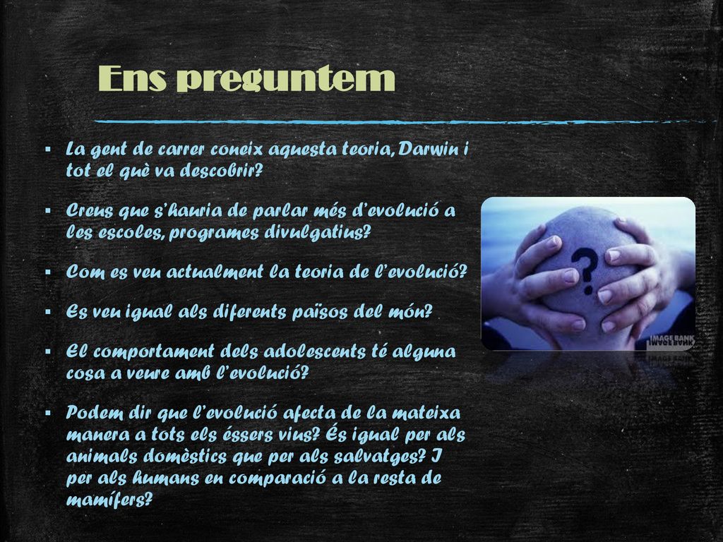 Ens preguntem La gent de carrer coneix aquesta teoria, Darwin i tot el què va descobrir