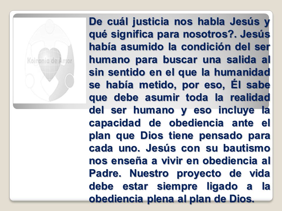 De cuál justicia nos habla Jesús y qué significa para nosotros