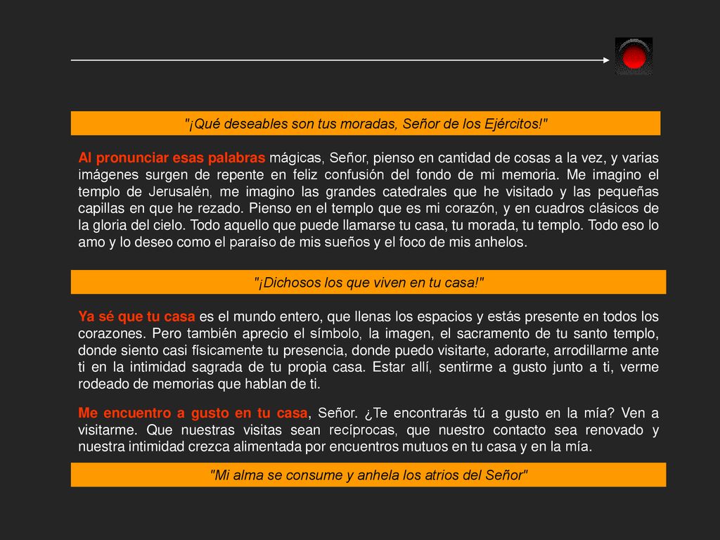 ¡Qué deseables son tus moradas, Señor de los Ejércitos!