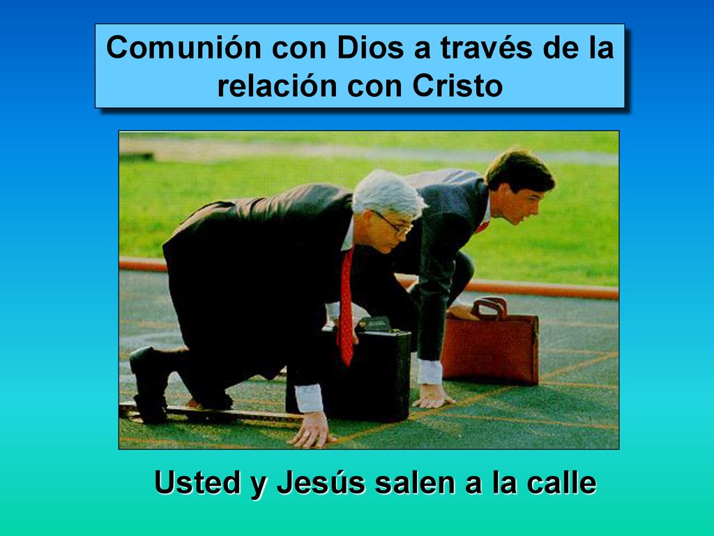 Comunión con Dios a través de la relación con Cristo