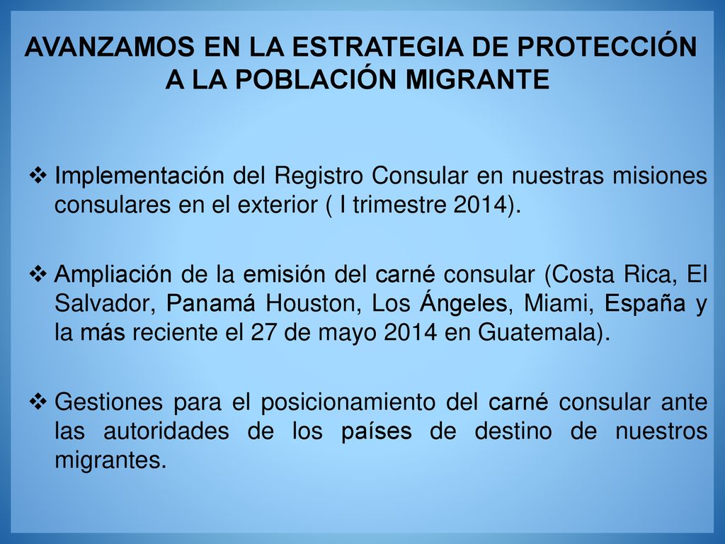 AVANZAMOS EN LA ESTRATEGIA DE PROTECCIÓN A LA POBLACIÓN MIGRANTE