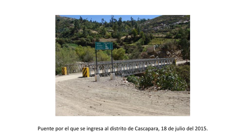 Puente por el que se ingresa al distrito de Cascapara, 18 de julio del 2015.