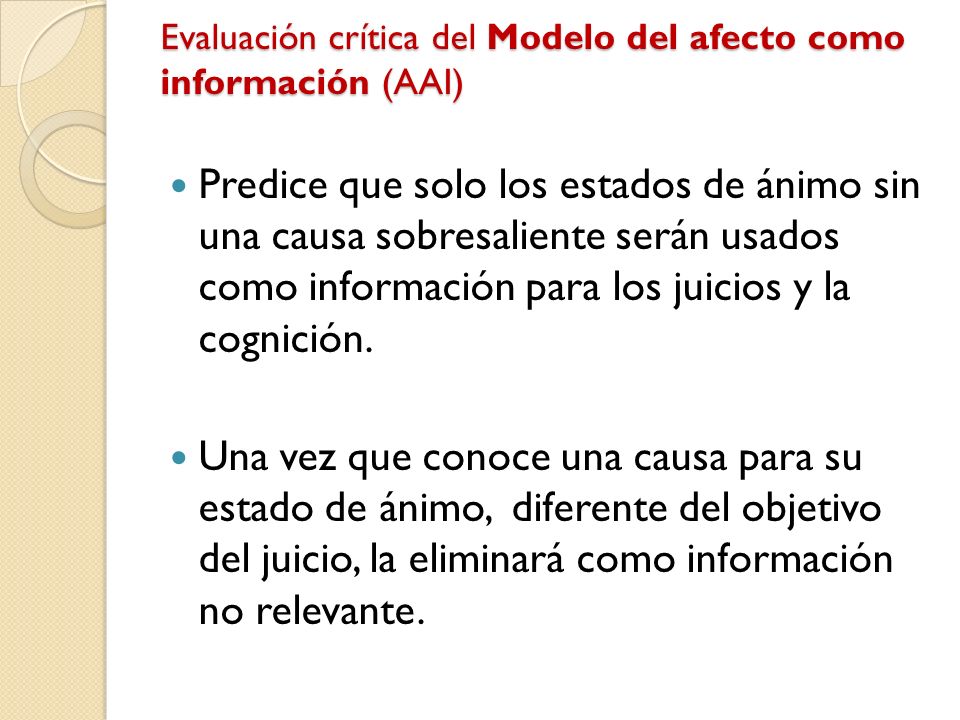 Evaluación crítica del Modelo del afecto como información (AAI)