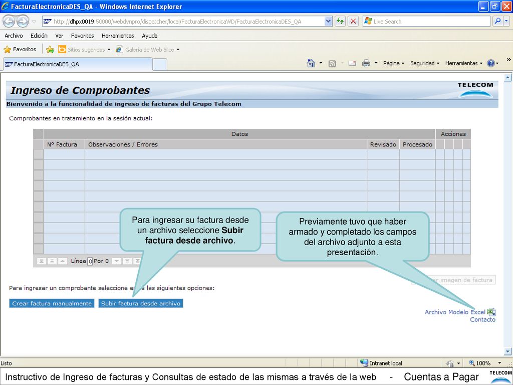 Para ingresar su factura desde un archivo seleccione Subir factura desde archivo.