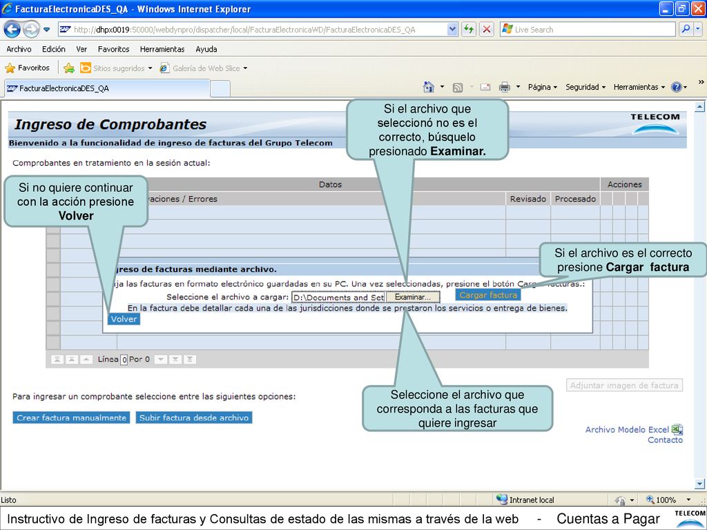 Si el archivo que seleccionó no es el correcto, búsquelo presionado Examinar.