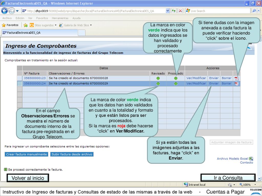 Si la marca es roja debe hacerse click en Ver/Modificar.