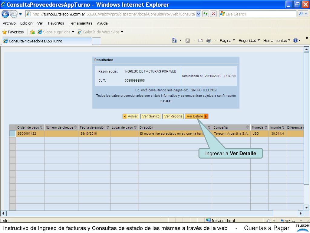 Ingresar a Ver Detalle Instructivo de Ingreso de facturas y Consultas de estado de las mismas a través de la web - Cuentas a Pagar.