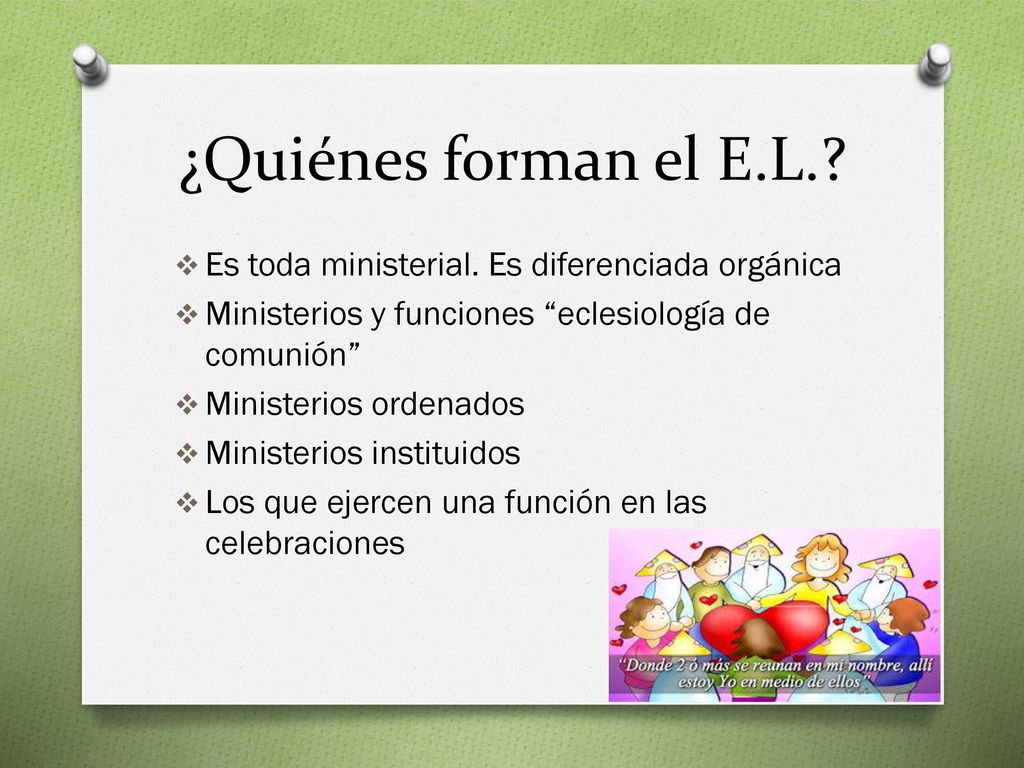 ¿Quiénes forman el E.L. Es toda ministerial. Es diferenciada orgánica