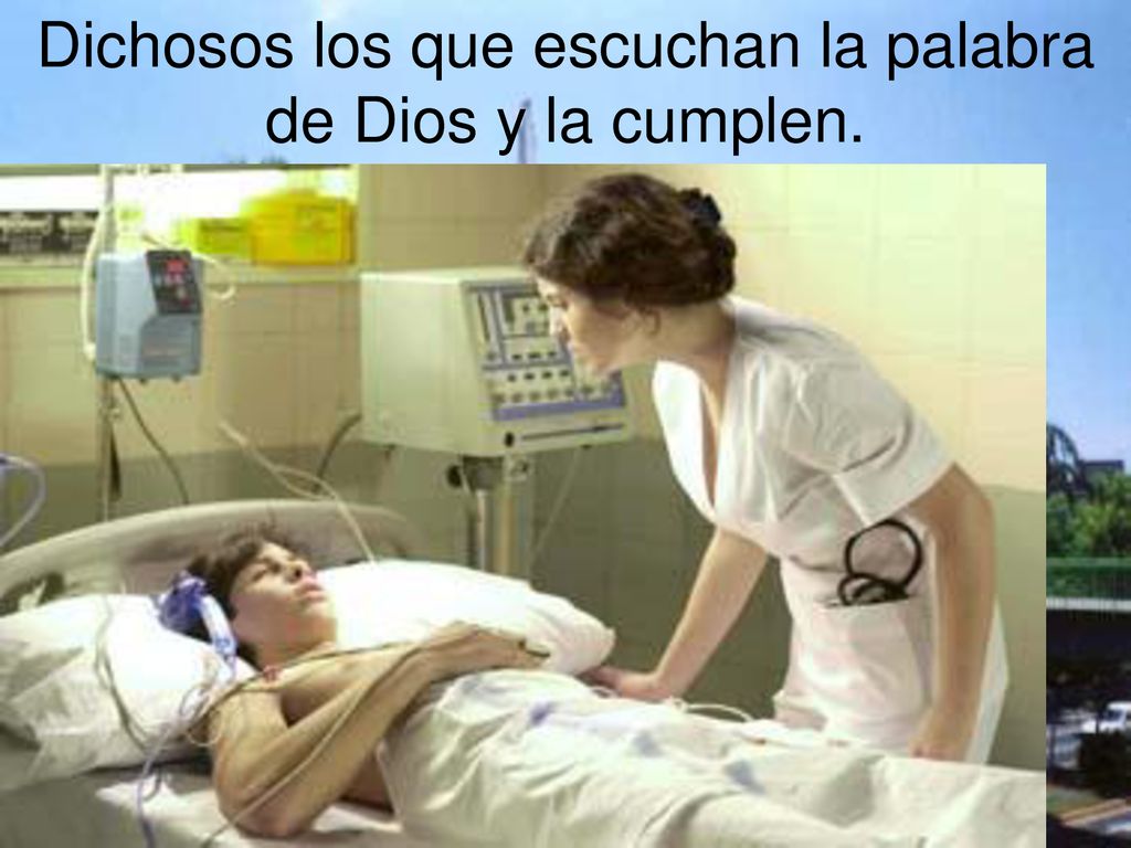 Dichosos los que escuchan la palabra de Dios y la cumplen.