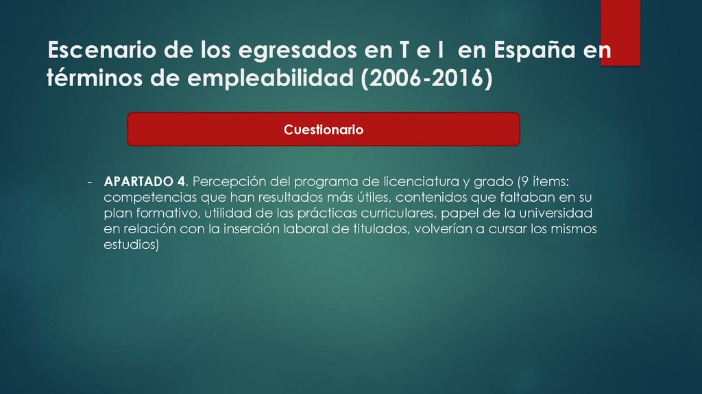 Escenario de los egresados en T e I en España en términos de empleabilidad ( )
