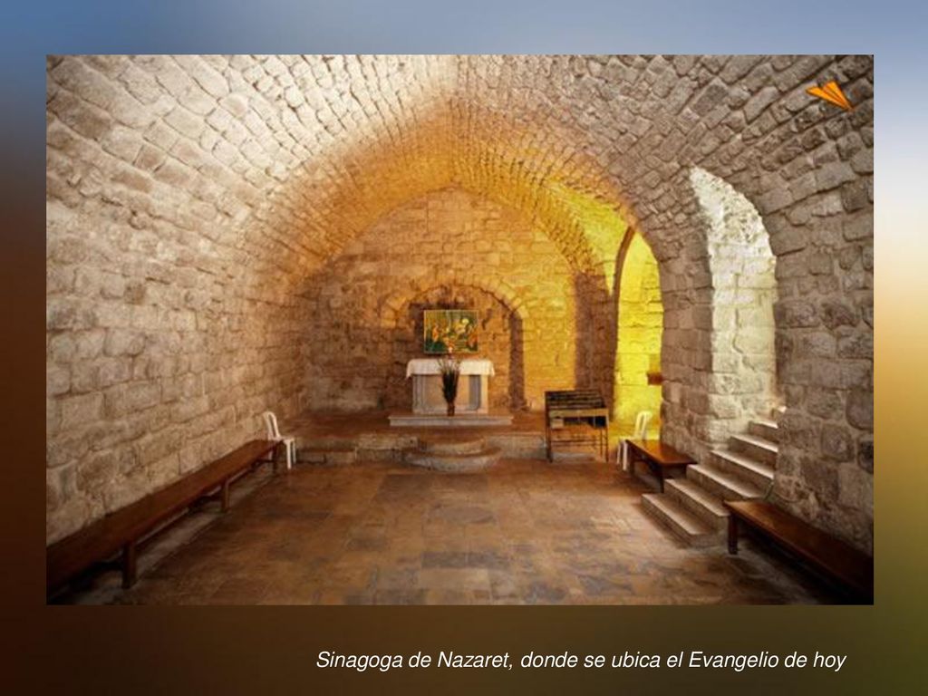 Sinagoga de Nazaret, donde se ubica el Evangelio de hoy