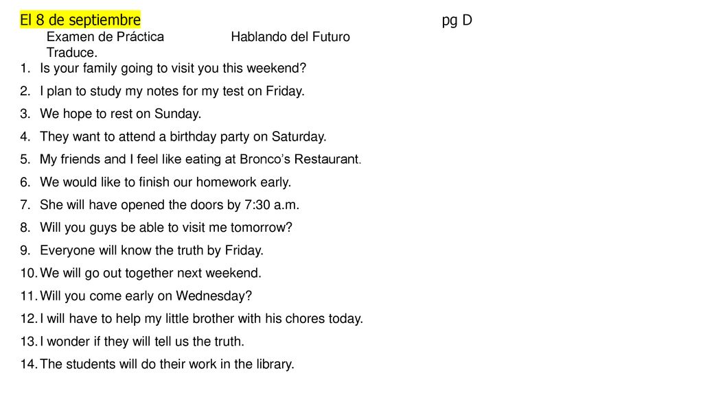 El 8 de septiembre pg D Examen de Práctica Hablando del Futuro