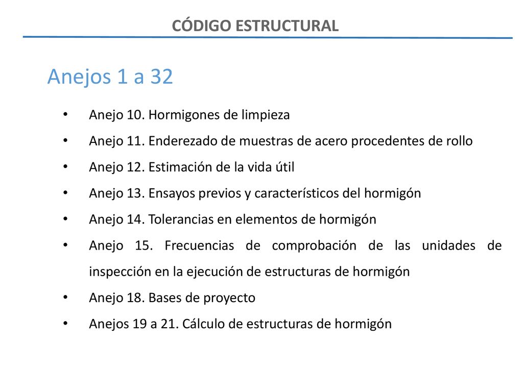 Anejos 1 a 32 CÓDIGO ESTRUCTURAL Anejo 10. Hormigones de limpieza