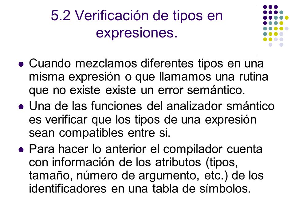 5.2 Verificación de tipos en expresiones.
