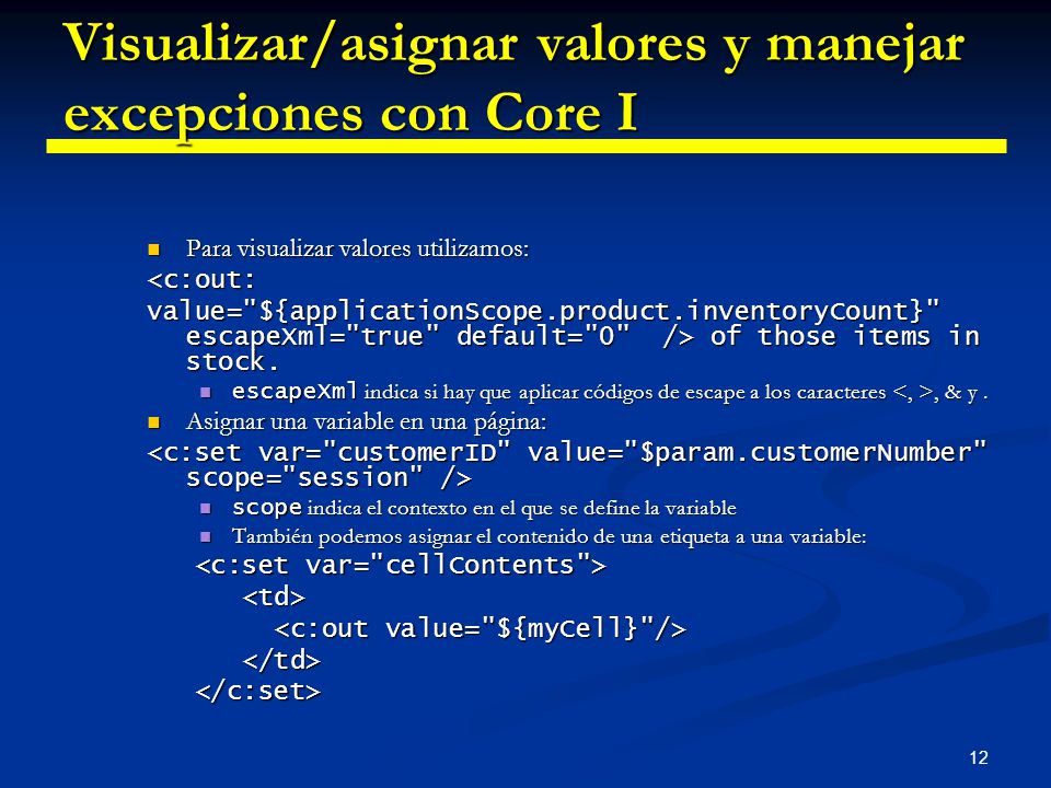 Visualizar/asignar valores y manejar excepciones con Core I