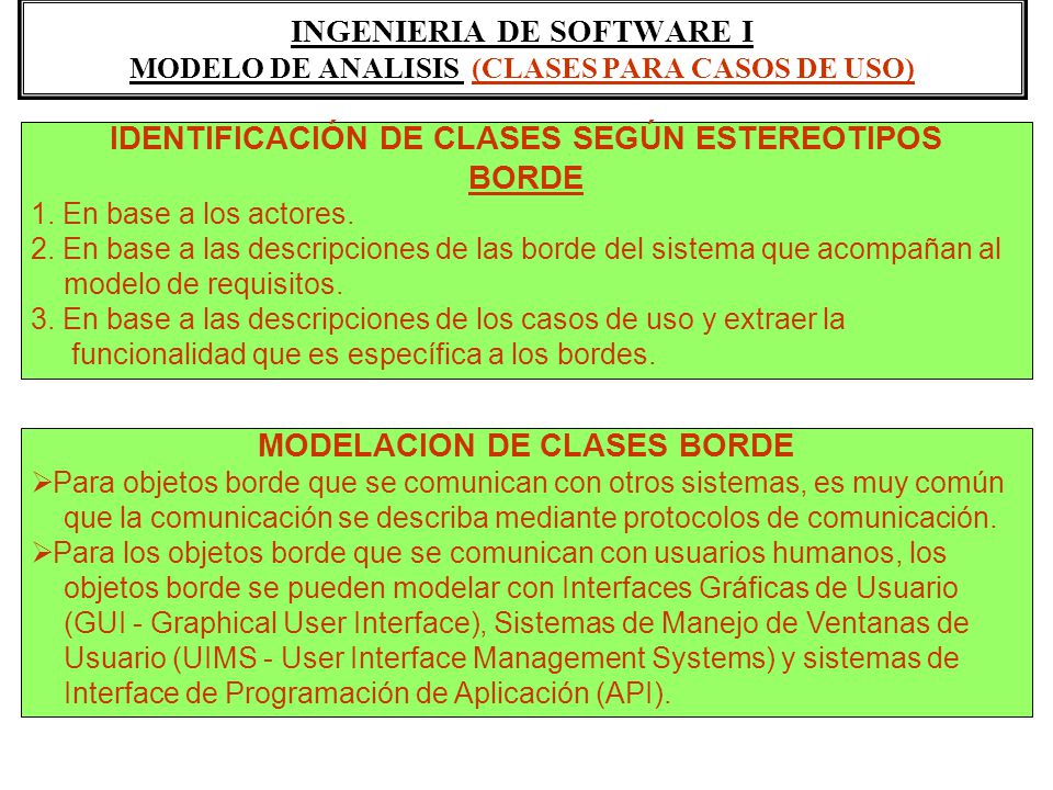 INGENIERIA DE SOFTWARE I MODELO DE ANALISIS (CLASES PARA CASOS DE USO)