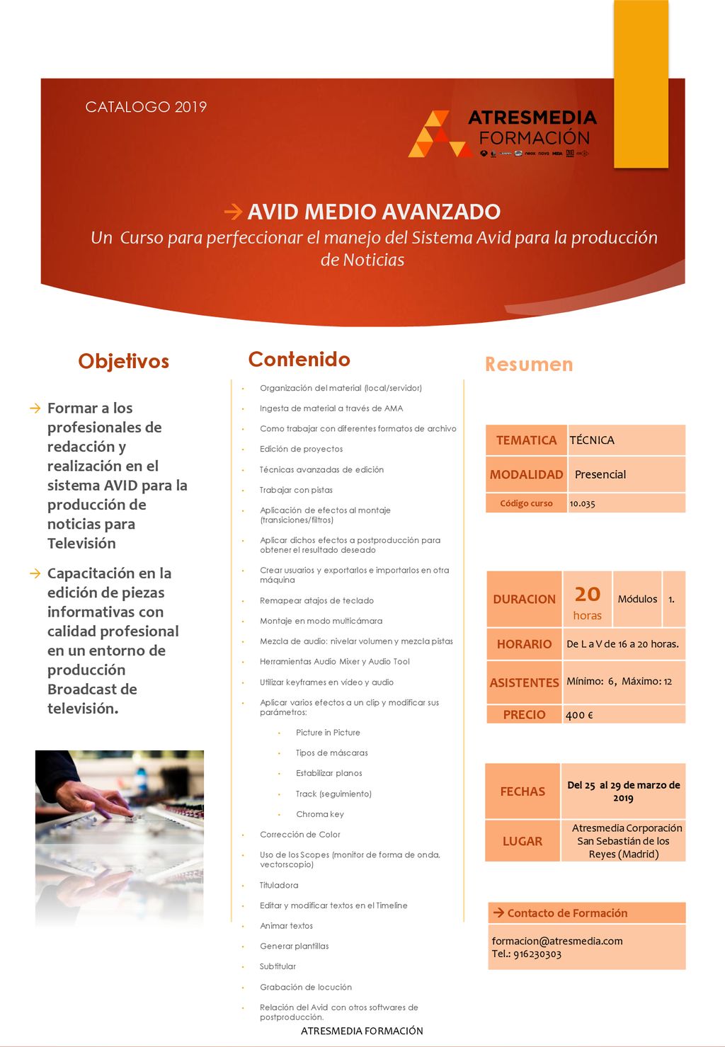 Atresmedia Corporación San Sebastián de los Reyes (Madrid)