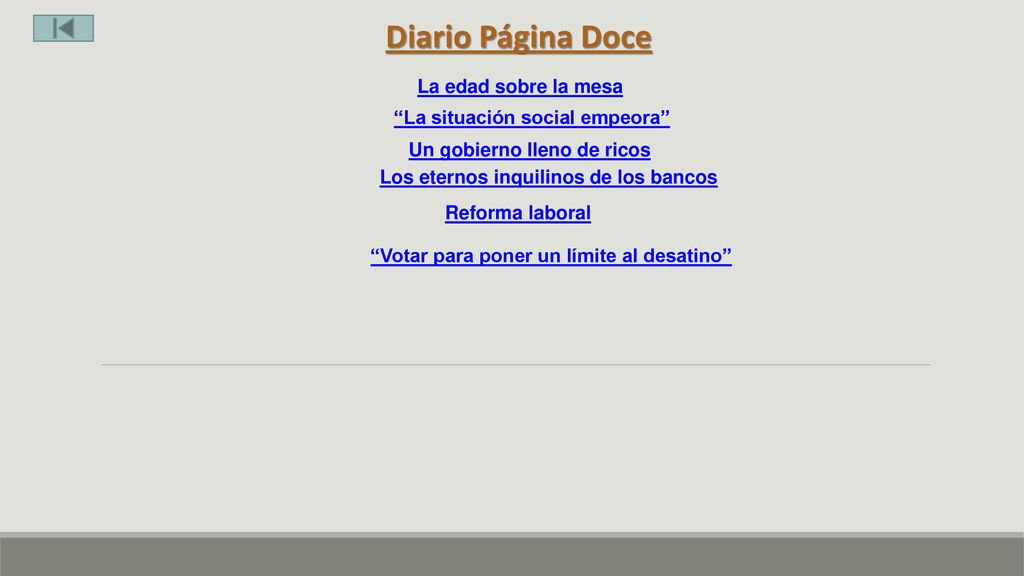Diario Página Doce La edad sobre la mesa La situación social empeora