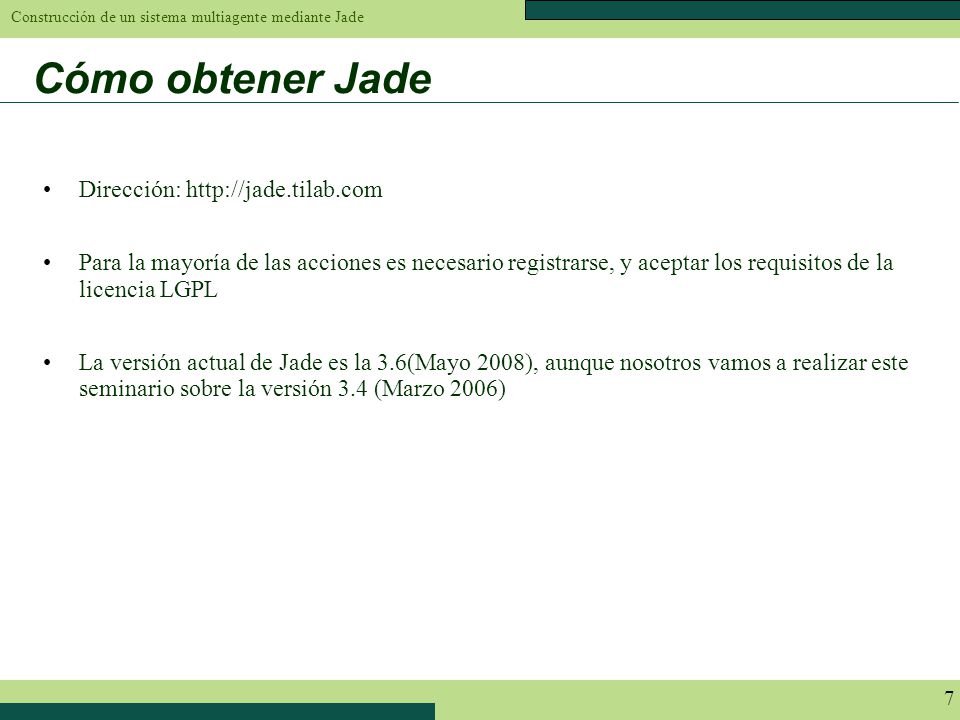 Cómo obtener Jade Dirección: