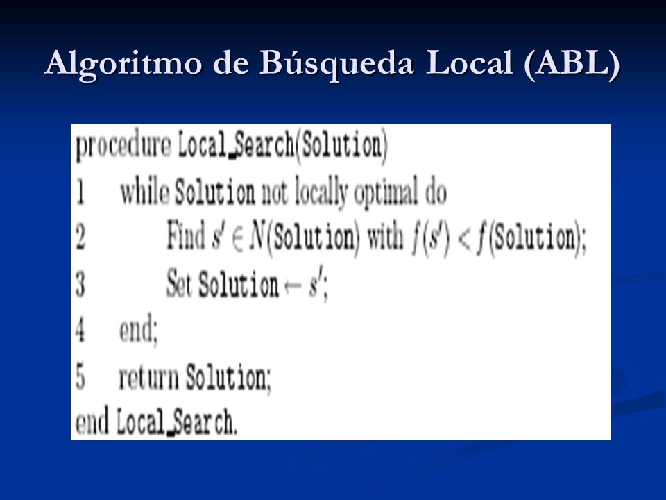 Algoritmo de Búsqueda Local (ABL)