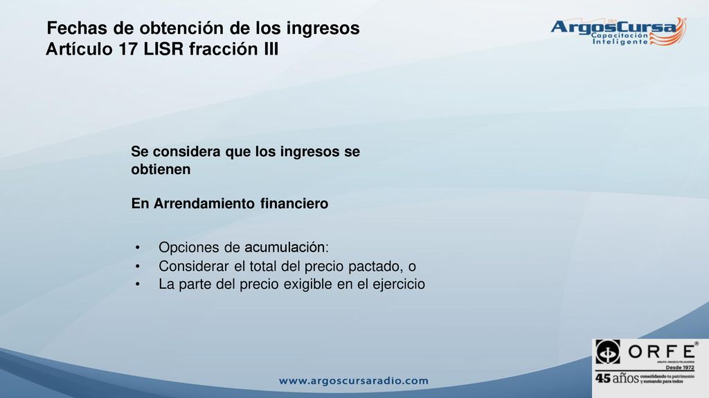 Fechas de obtención de los ingresos Artículo 17 LISR fracción III