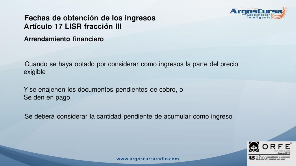 Fechas de obtención de los ingresos Artículo 17 LISR fracción III