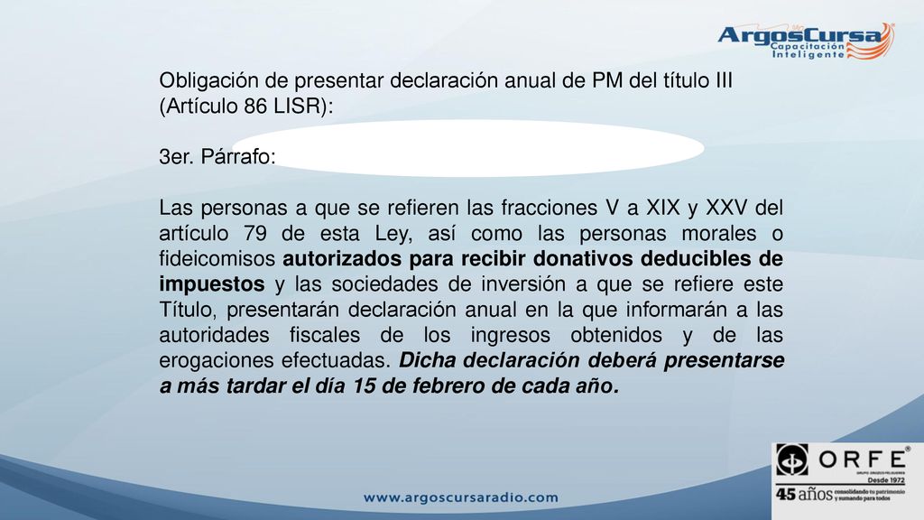 Obligación de presentar declaración anual de PM del título III