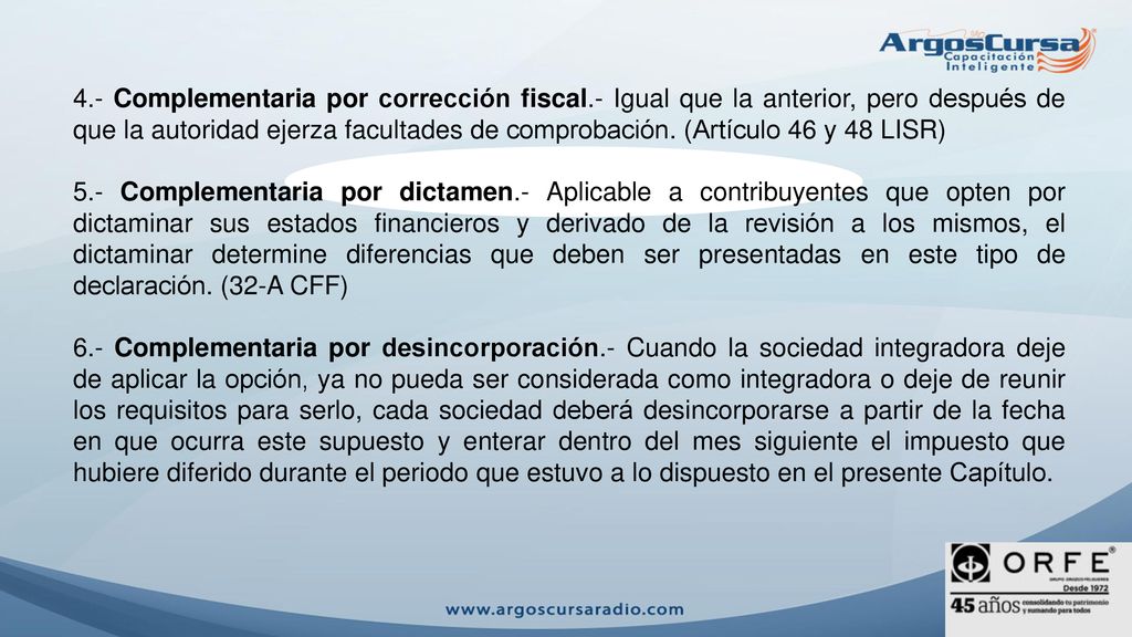 4. - Complementaria por corrección fiscal