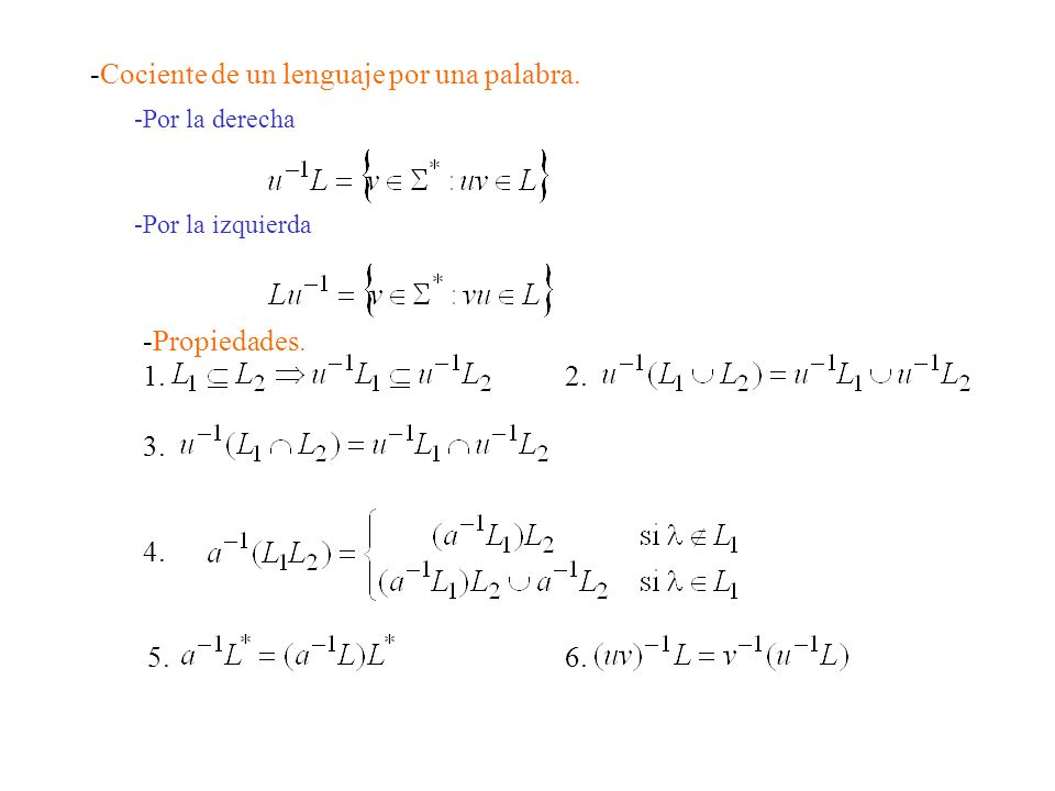 -Cociente de un lenguaje por una palabra.