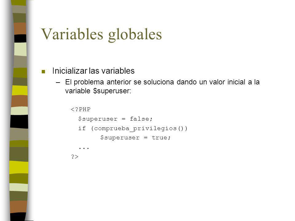 Variables globales Inicializar las variables