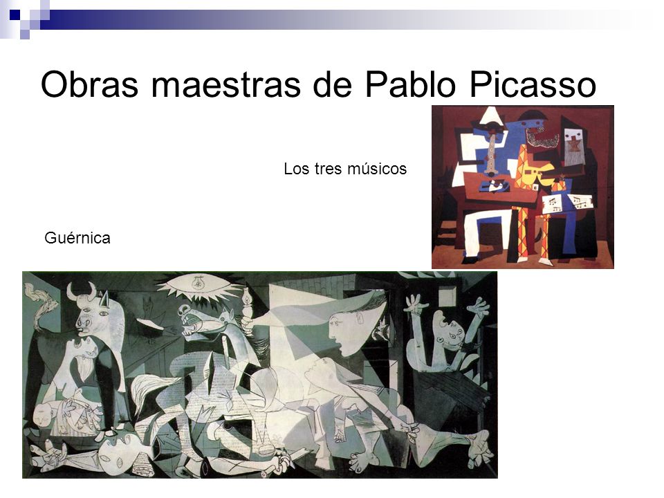 Obras maestras de Pablo Picasso