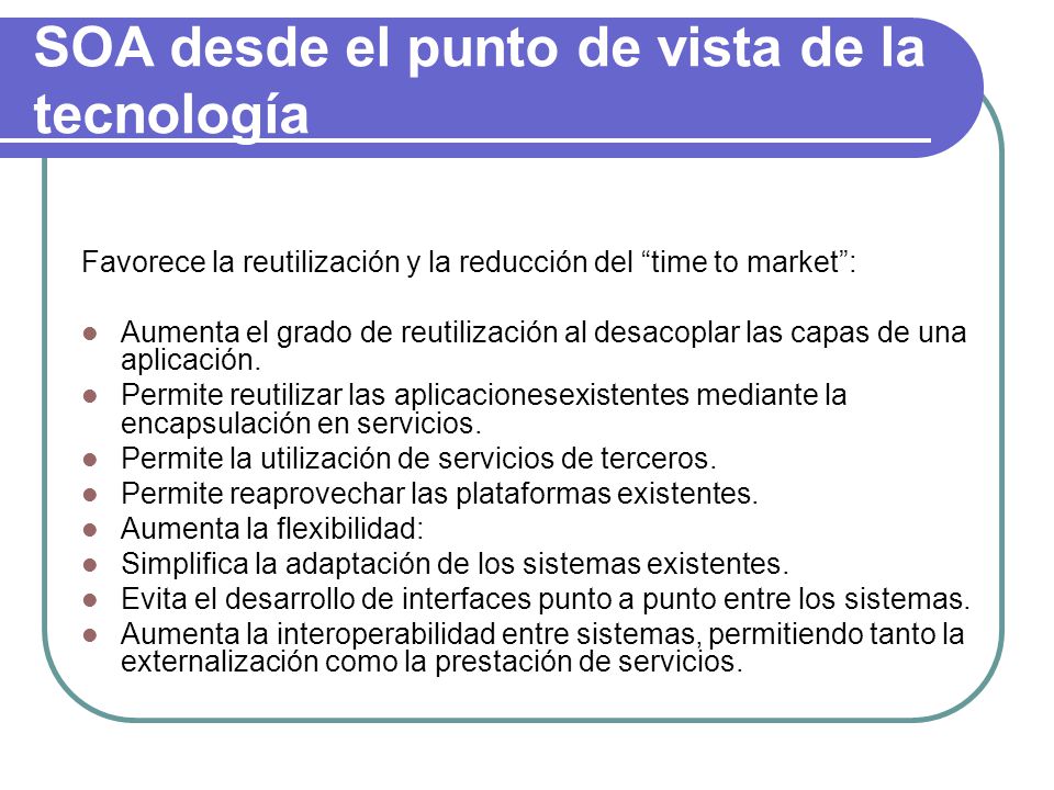 SOA desde el punto de vista de la tecnología