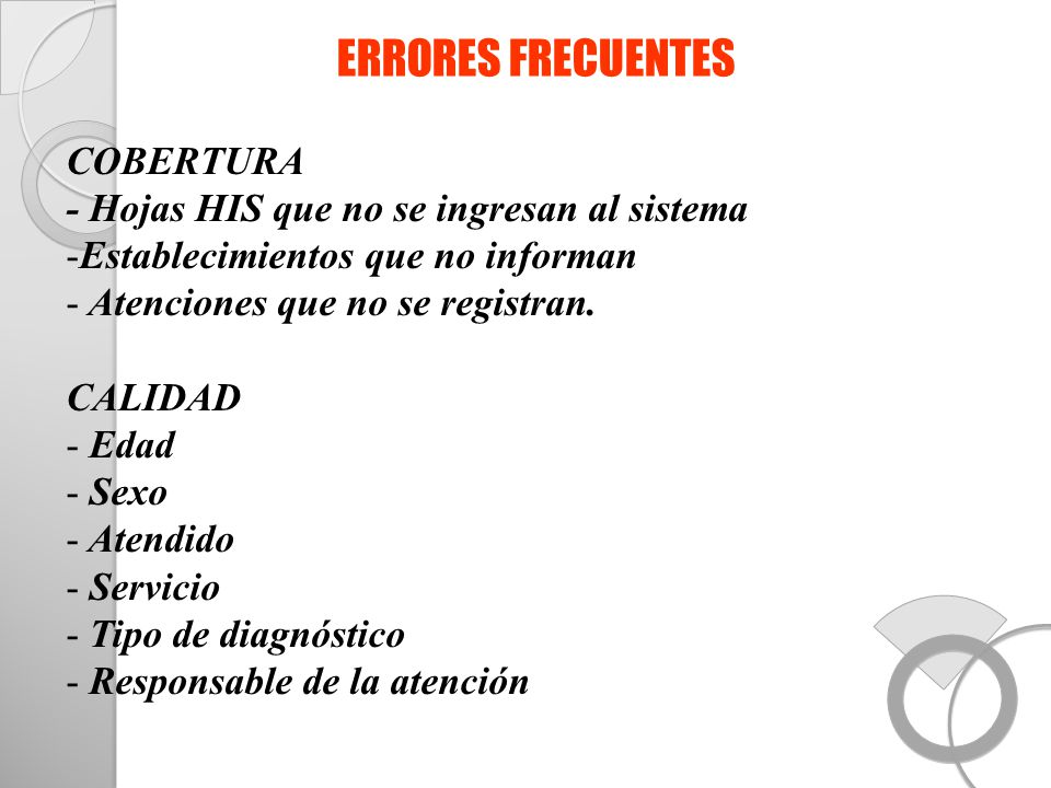 ERRORES FRECUENTES COBERTURA - Hojas HIS que no se ingresan al sistema