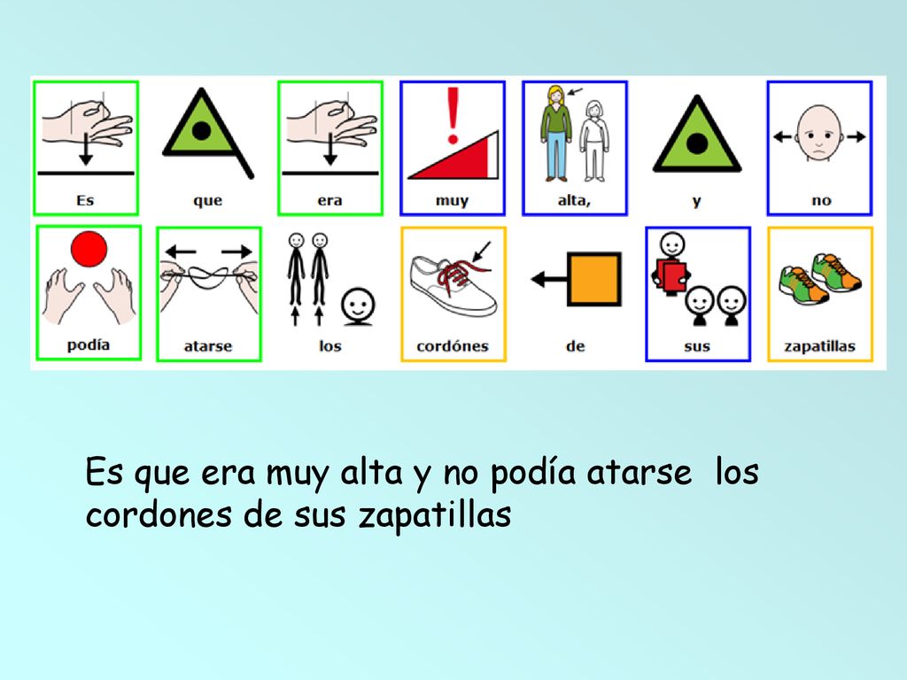 Es que era muy alta y no podía atarse los cordones de sus zapatillas