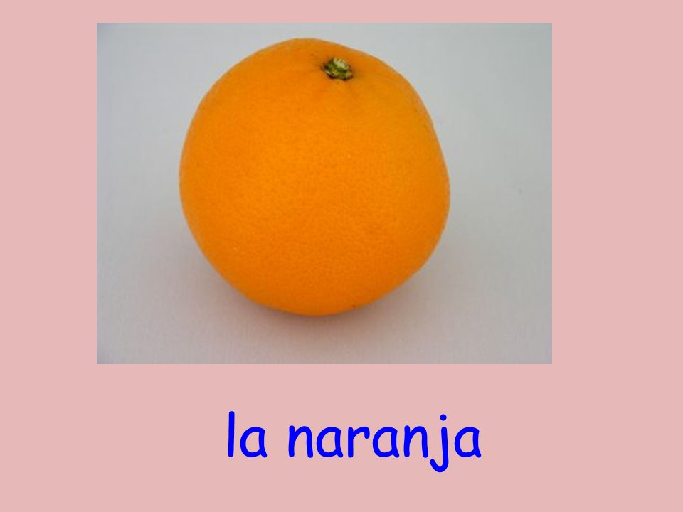 la naranja
