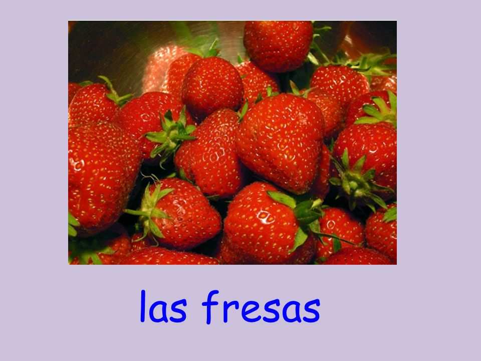 las fresas