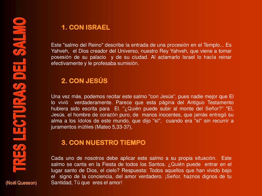 1. CON ISRAEL 2. CON JESÚS 3. CON NUESTRO TIEMPO