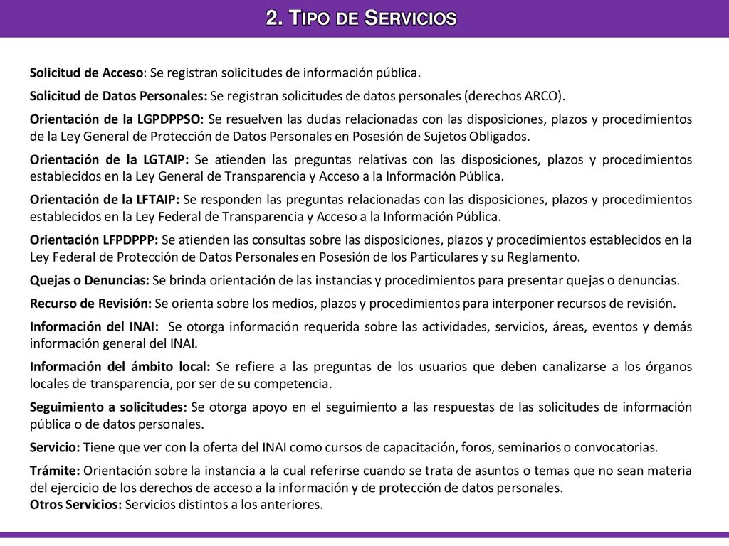 2. Tipo de Servicios Solicitud de Acceso: Se registran solicitudes de información pública.