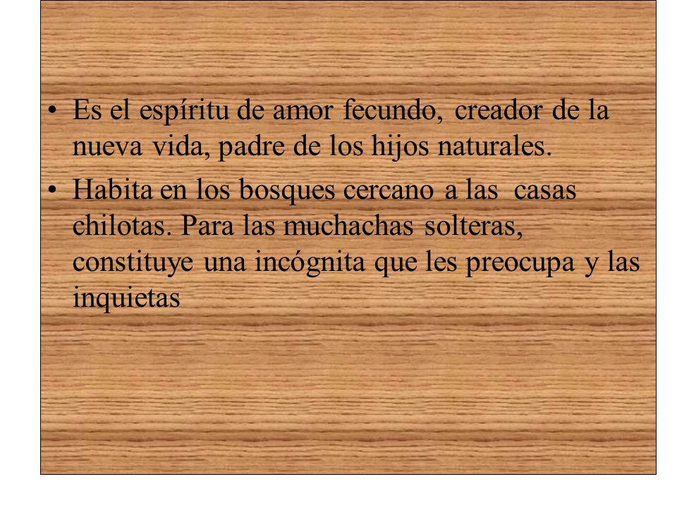 Es el espíritu de amor fecundo, creador de la nueva vida, padre de los hijos naturales.