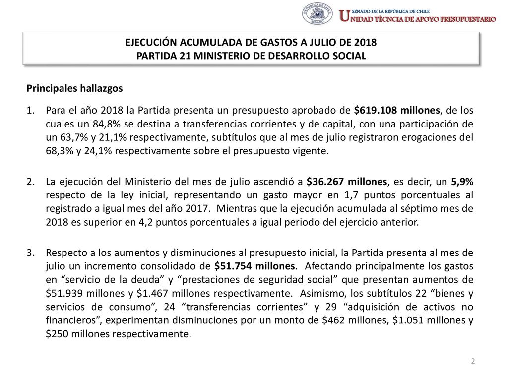 EJECUCIÓN ACUMULADA DE GASTOS A JULIO DE 2018 PARTIDA 21 MINISTERIO DE DESARROLLO SOCIAL