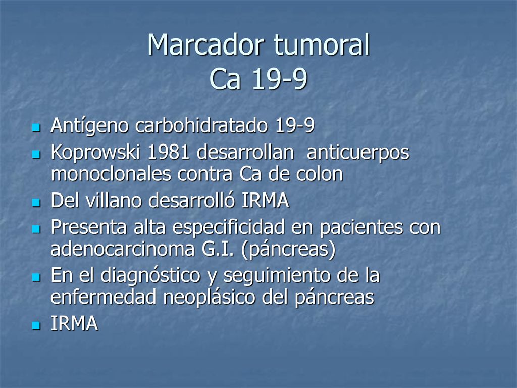 Marcador tumoral Ca 19-9 Antígeno carbohidratado 19-9