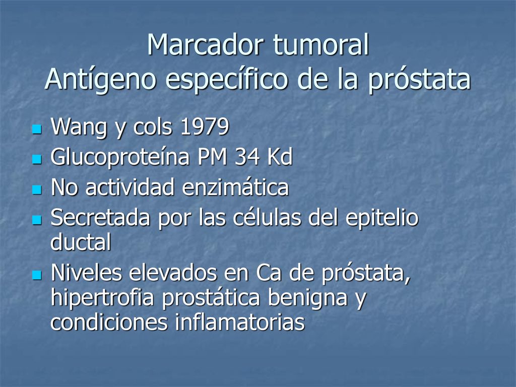 Marcador tumoral Antígeno específico de la próstata
